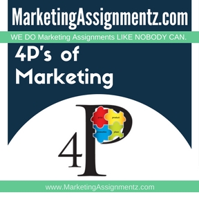 4P’s of Marketing Assignment Help